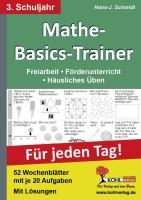 Mathe-Basics-Trainer 3. Schuljahr. Für jeden Tag!