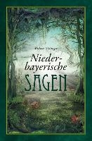 Niederbayerische Sagen