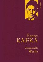 Franz Kafka - Gesammelte Werke (Iris®-LEINEN mit goldener Schmuckprägung) voorzijde