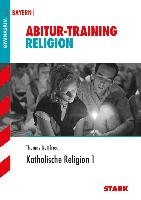 Abitur-Training - Religion Katholische Religion Band 1 Bayern voorzijde
