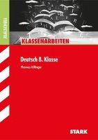 Klassenarbeiten Realschule Deutsch 8. Klasse