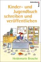 Kinder- und Jugendbuch schreiben & veröffentlichen