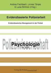 Evidenzbasierte Polizeiarbeit