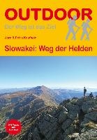 Slowakei: Weg der Helden