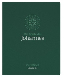 EsraBibel - Logbuch 1.-3. Johannesbrief