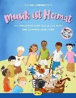 Musik ist Heimat (Buch inkl. CD)