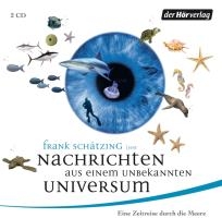 Nachrichten aus einem unbekannten Universum