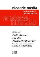 Definitionen für die Zivilrechtsklausur