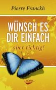 Wünsch es dir einfach - aber richtig voorzijde