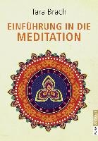 Einführung in die Meditation