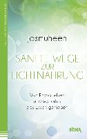 Sanfte Wege zur Lichtnahrung