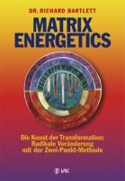 Matrix Energetics