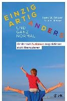 Einzigartig anders - und ganz normal