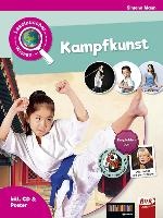 Leselauscher Wissen: Kampfkunst (inkl. CD & Poster)