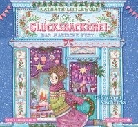 Die Glücksbäckerei 07. Das magische Fest