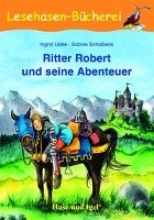 Ritter Robert und seine Abenteuer