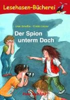 Der Spion unterm Dach. Schulausgabe voorzijde