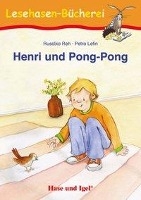 Henri und Pong-Pong. Schulausgabe