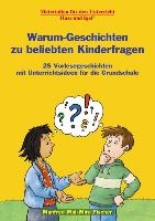 Warum-Geschichten zu beliebten Kinderfragen