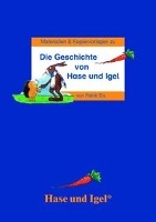 Die Geschichte von Hase und Igel. Begleitmaterial