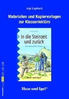 In die Steinzeit und zurück. Begleitmaterial