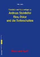 Rico, Oskar 01 und die Tieferschatten. Begleitmaterial