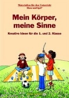 Mein Körper, meine Sinne