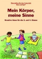 Mein Körper, meine Sinne