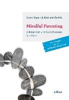 Mindful Parenting - Achtsamkeit und Selbstfürsorge für Eltern voorzijde