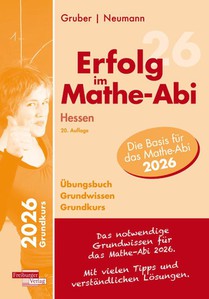 Erfolg im Mathe-Abi 2026 Hessen Grundkurs Grundwissen