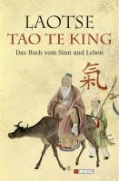 Tao te king: Das Buch vom Sinn und Leben voorzijde