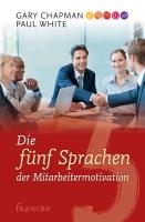 Die fünf Sprachen der Mitarbeitermotivation voorzijde