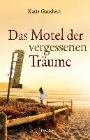Das Motel der vergessenen Träume