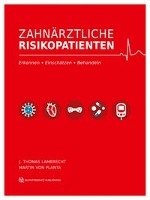 Zahnärztliche Risikopatienten