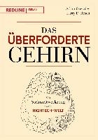 Das überforderte Gehirn