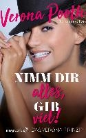 Nimm dir alles, gib viel