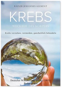 Krebs. Weckruf des Körpers
