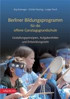 Berliner Bildungsprogramm für die offene Ganztagsgrundschule voorzijde