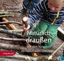 Natürlich draußen