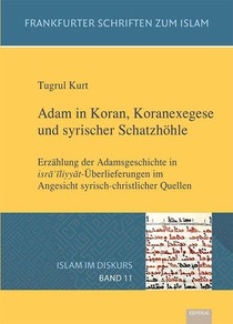Adam in Koran, Koranexegese und syrischer Schatzhöhle