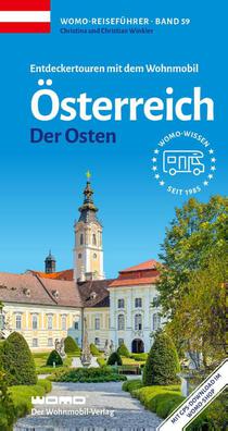 Entdeckertouren mit dem Wohnmobil Österreich Der Osten