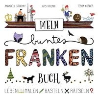 Mein buntes Franken-Buch