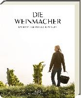 Die Weinmacher