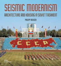 Seismic Modernism