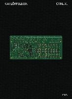 Kai Loffelbein: Ctrl-X. voorzijde