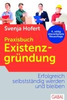 Praxisbuch Existenzgründung