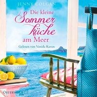 Die kleine Sommerküche am Meer (Floras Küche 1)