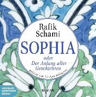 Sophia oder Der Anfang aller Geschichten