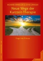 Neue Wege der Kurzzeit-Therapie