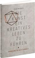 Die Kunst, ein kreatives Leben zu führen voorzijde